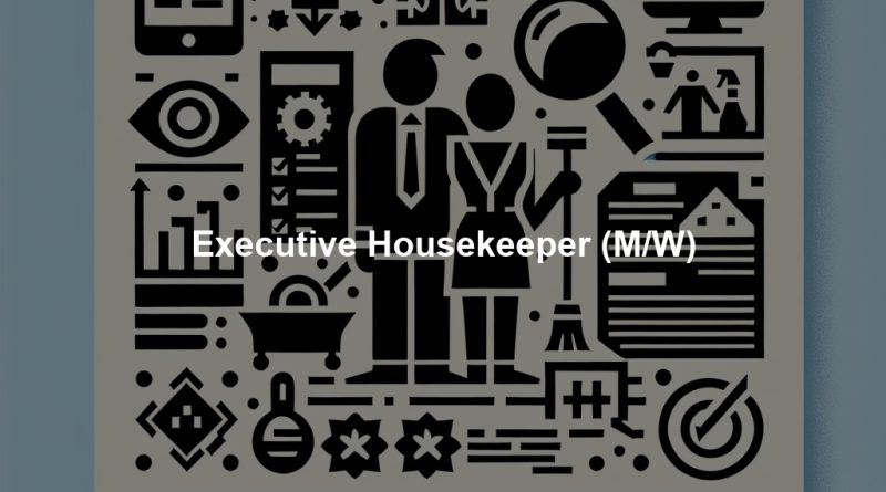 Executive Housekeeper (M/W)