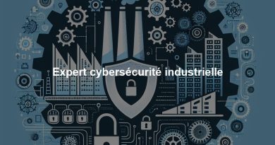 Expert cybersécurité industrielle