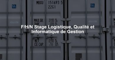 F/H/N Stage Logistique, Qualité et Informatique de Gestion