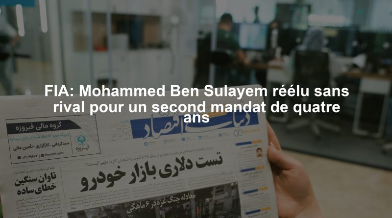 FIA: Mohammed Ben Sulayem réélu sans rival pour un second mandat de quatre ans