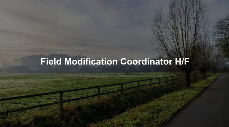 Field Modification Coordinator H/F