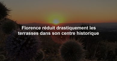 Florence réduit drastiquement les terrasses dans son centre historique