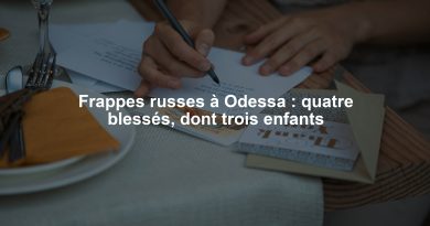 Frappes russes à Odessa : quatre blessés, dont trois enfants