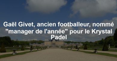 Gaël Givet, ancien footballeur, nommé "manager de l'année" pour le Krystal Padel
