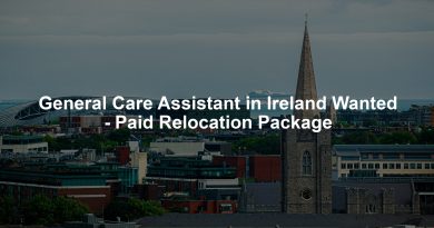 General Care Assistant in Ireland Wanted - Paid Relocation Package