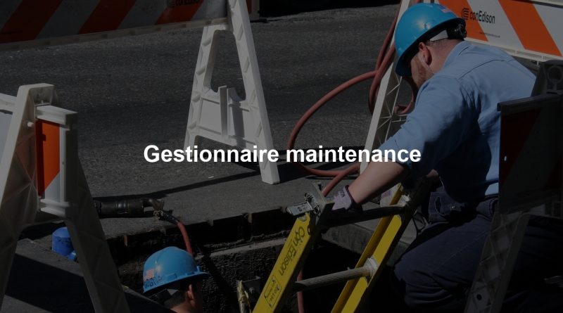 Gestionnaire maintenance