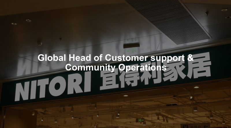 Global Head of Customer support & Community Operations