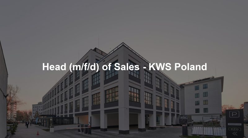 Head (m/f/d) of Sales - KWS Poland