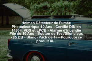 Heiman Détecteur de Fumée Photoélectrique 10 Ans - Certifié DIN en 14604, VDS et LPCB - Alarme d'Incendie Pile de 10 Ans - Bouton de Test/Silencieux - 85 DB - Blanc (Pack de 1) – Pourquoi ce produit mérite votre attention