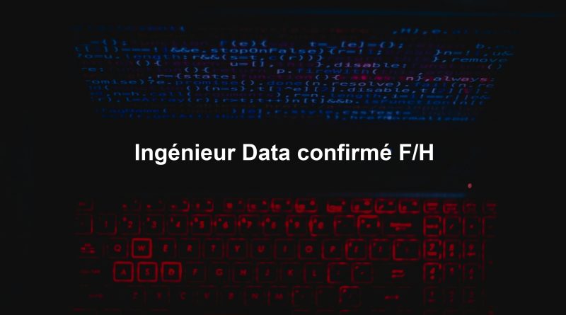 Ingénieur Data confirmé F/H