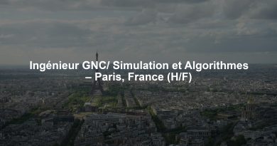Ingénieur GNC/ Simulation et Algorithmes – Paris, France (H/F)