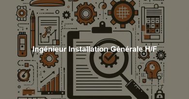 Ingénieur Installation Générale H/F