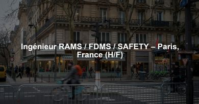 Ingénieur RAMS / FDMS / SAFETY – Paris, France (H/F)