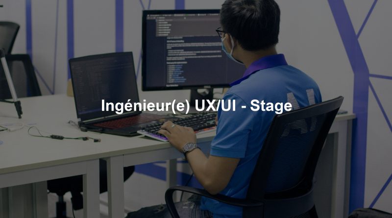Ingénieur(e) UX/UI - Stage
