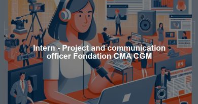 Intern - Project and communication officer Fondation CMA CGM
