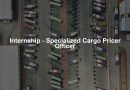 Internship - Specialized Cargo Pricer Officer