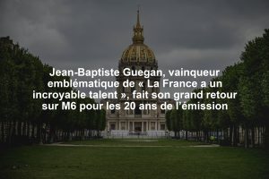 Jean-Baptiste Guegan, vainqueur emblématique de « La France a un incroyable talent », fait son grand retour sur M6 pour les 20 ans de l’émission
