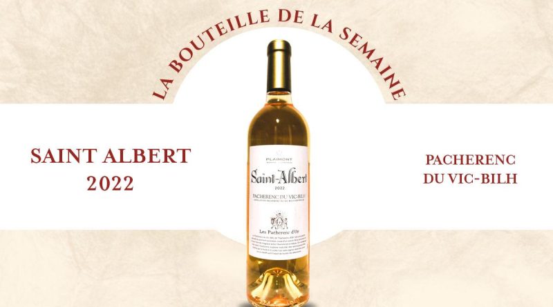 Saint-Albert 2022 : un vin ample et généreux, alliant fraîcheur et douceur