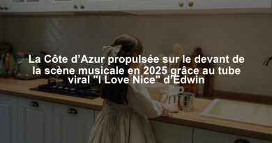 La Côte d’Azur propulsée sur le devant de la scène musicale en 2025 grâce au tube viral "I Love Nice" d’Edwin