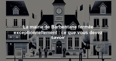 La mairie de Barbentane fermée exceptionnellement : ce que vous devez savoir