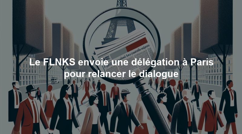 Le FLNKS envoie une délégation à Paris pour relancer le dialogue