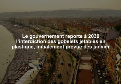 Le gouvernement reporte à 2030 l’interdiction des gobelets jetables en plastique, initialement prévue dès janvier