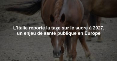 L'Italie reporte la taxe sur le sucre à 2027, un enjeu de santé publique en Europe