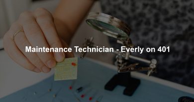 Maintenance Technician - Everly on 401