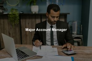 Major Account Manager