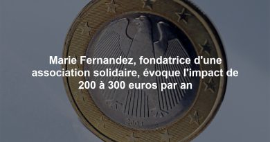 Marie Fernandez, fondatrice d'une association solidaire, évoque l'impact de 200 à 300 euros par an