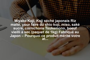 Miyako Koji, Koji séché japonais Riz malté, pour faire du shio koji, miso, saké sucré, cornichons Tsukemono, boeuf vieilli à sec (paquet de 1kg) Fabriqué au Japon – Pourquoi ce produit mérite votre attention