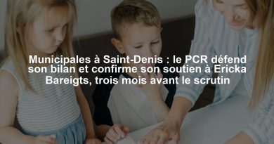 Municipales à Saint-Denis : le PCR défend son bilan et confirme son soutien à Ericka Bareigts, trois mois avant le scrutin
