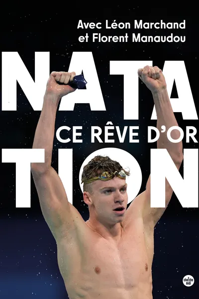 Couverture du livre'Natation française ce rêve d'or'