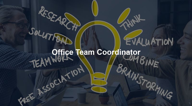 Office Team Coordinator