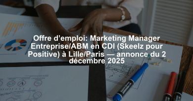 Offre d’emploi: Marketing Manager Entreprise/ABM en CDI (Skeelz pour Positive) à Lille/Paris — annonce du 2 décembre 2025