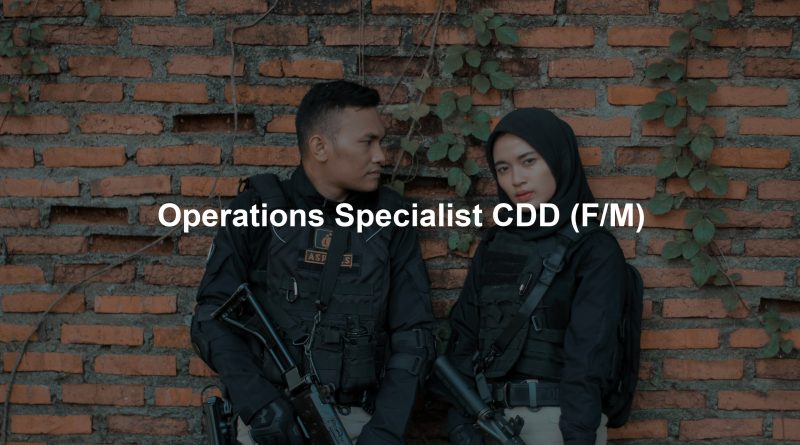 Operations Specialist CDD (F/M)