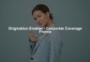 Origination Enabler - Corporate Coverage France