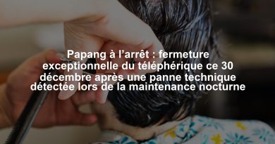 Papang à l’arrêt : fermeture exceptionnelle du téléphérique ce 30 décembre après une panne technique détectée lors de la maintenance nocturne
