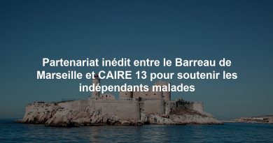 Partenariat inédit entre le Barreau de Marseille et CAIRE 13 pour soutenir les indépendants malades