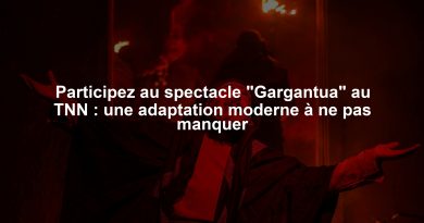 Participez au spectacle "Gargantua" au TNN : une adaptation moderne à ne pas manquer