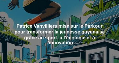 Patrice Vanvilliers mise sur le Parkour pour transformer la jeunesse guyanaise grâce au sport, à l’écologie et à l’innovation