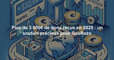 Plus de 3 000€ de dons reçus en 2025 : un soutien précieux pour GeoRezo