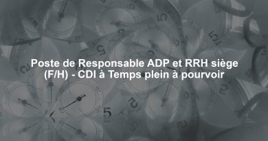 Poste de Responsable ADP et RRH siège (F/H) - CDI à Temps plein à pourvoir