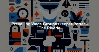 Prevailing Wage Groundskeeper/Porter - The Riverie