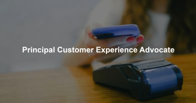 Principal Customer Experience Advocate