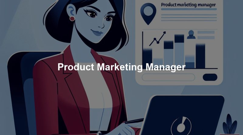 Product Marketing Manager