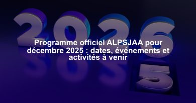 Programme officiel ALPSJAA pour décembre 2025 : dates, événements et activités à venir
