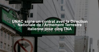 UNAC signe un contrat avec la Direction Nationale de l'Armement Terrestre italienne pour cinq TNA