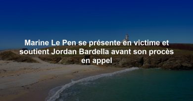 Marine Le Pen se présente en victime et soutient Jordan Bardella avant son procès en appel