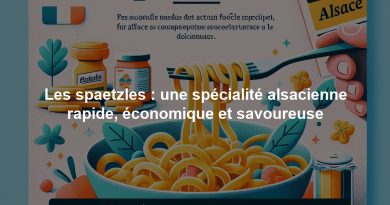 Les spaetzles : une spécialité alsacienne rapide, économique et savoureuse